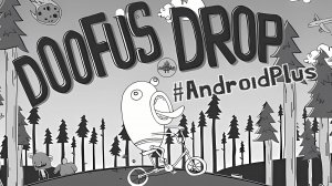 Doofus Drop игра для Android🔘🔵🔴 🅰🅽🅳🆁🅾🅸🅳🅿🅻🆄🆂👹#DoofusDrop