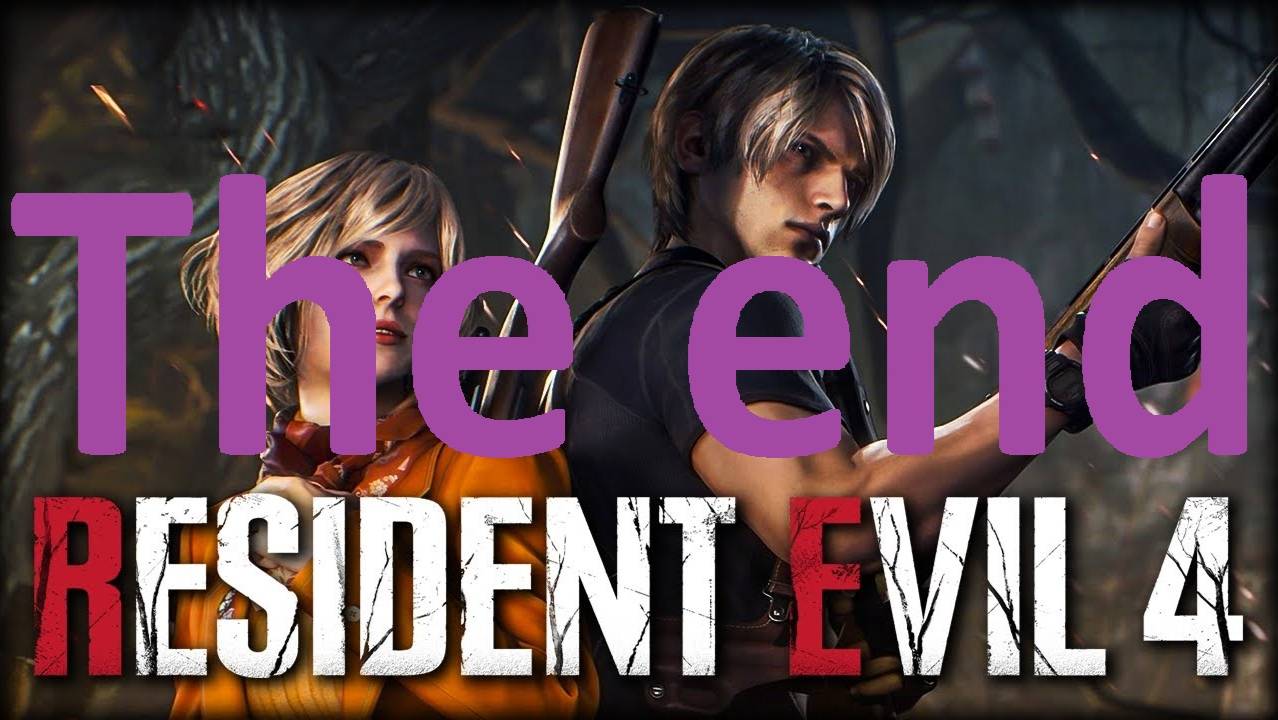 The end//#"Resident Evil 4"///хардкор///"Обитель зла 4"