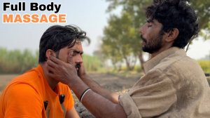 Soothing Pakistani ASMR Massage to Melt Your Stress Away ｜ Full Body Massage by Sajju master