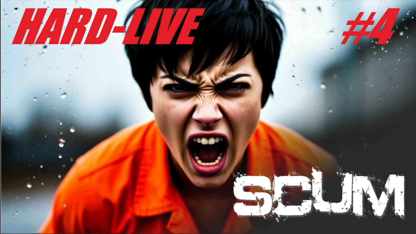 #SCUM #HARD-LIVE