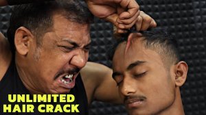 Unlimited Hair Cracking by Asim Barber ｜ Head Massage & Neck Cracking ｜ Spine Cracking ｜ Hard ASMR