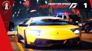 Need for Speed Hot Pursuit (2010) ► Прохождение игры на русском [#1]