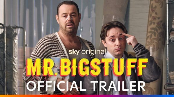 Mr. Bigstuff TV Series, season 1 - Official Trailer | Sky TV