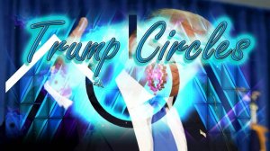 Trump Circles by Rlol (Easy Demon)