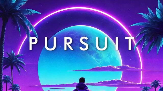 PURSUIT - A Chill Synthwave Mix For A Better Year смотреть онлайн