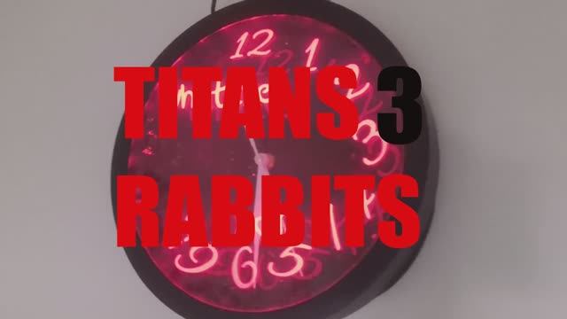 TITANS RABBITS 3