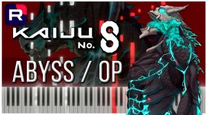 Abyss / OP (Кайдзю номер 8) 【 КАВЕР НА ПИАНИНО 】