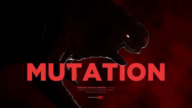 Jurassic World: Rebirth Themed Mix 'MUTATION' | Horror Bass / Metal Electro / Dark Electro