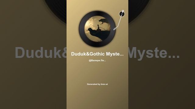 Duduk&Gothic Mysterious