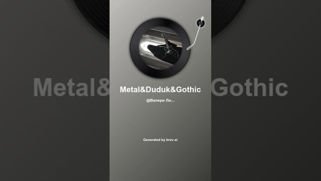 Metal&Duduk&Gothic