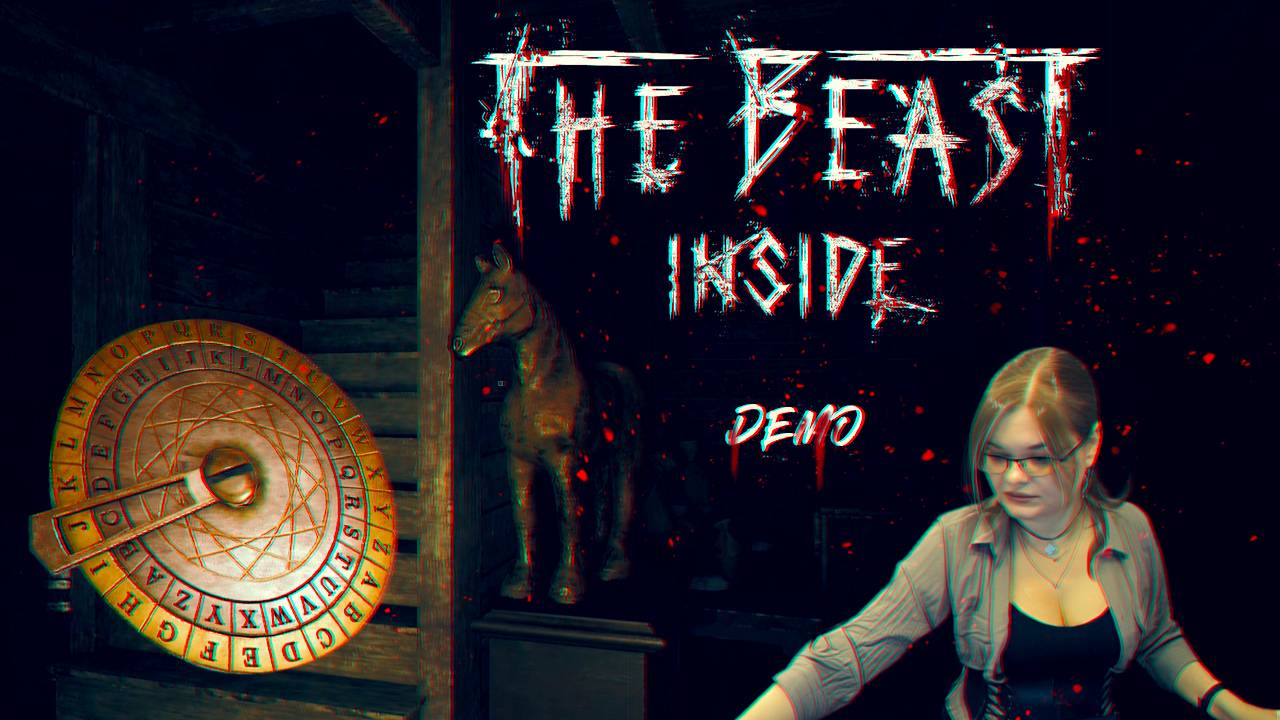 The Beast Inside (прохождение, демо) смотреть онлайн