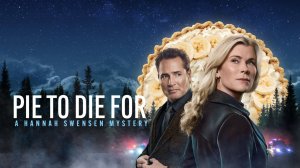 Убийственный пирог: Расследование Ханны Свенсен (2025) / Pie to Die For: A Hannah Swensen Mystery