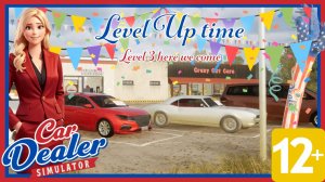 Симулятор автодилера - Английский - Car Dealer Simulator - Level 3