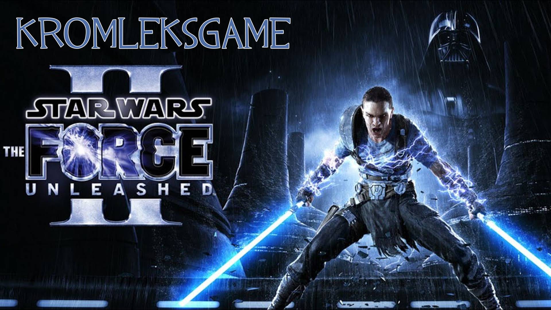 Star Wars: The Force Unleashed II стрим #1 смотреть онлайн