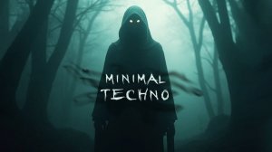Minimal Techno Mix