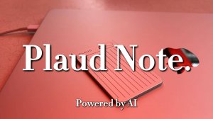 ЗАЧЕМ ТЕБЕ PLAUD NOTE? ОБЗОР УМНОГО ДИКТОФОНА, КОТОРЫЙ ВСЕ ЗАПОМНИТ!