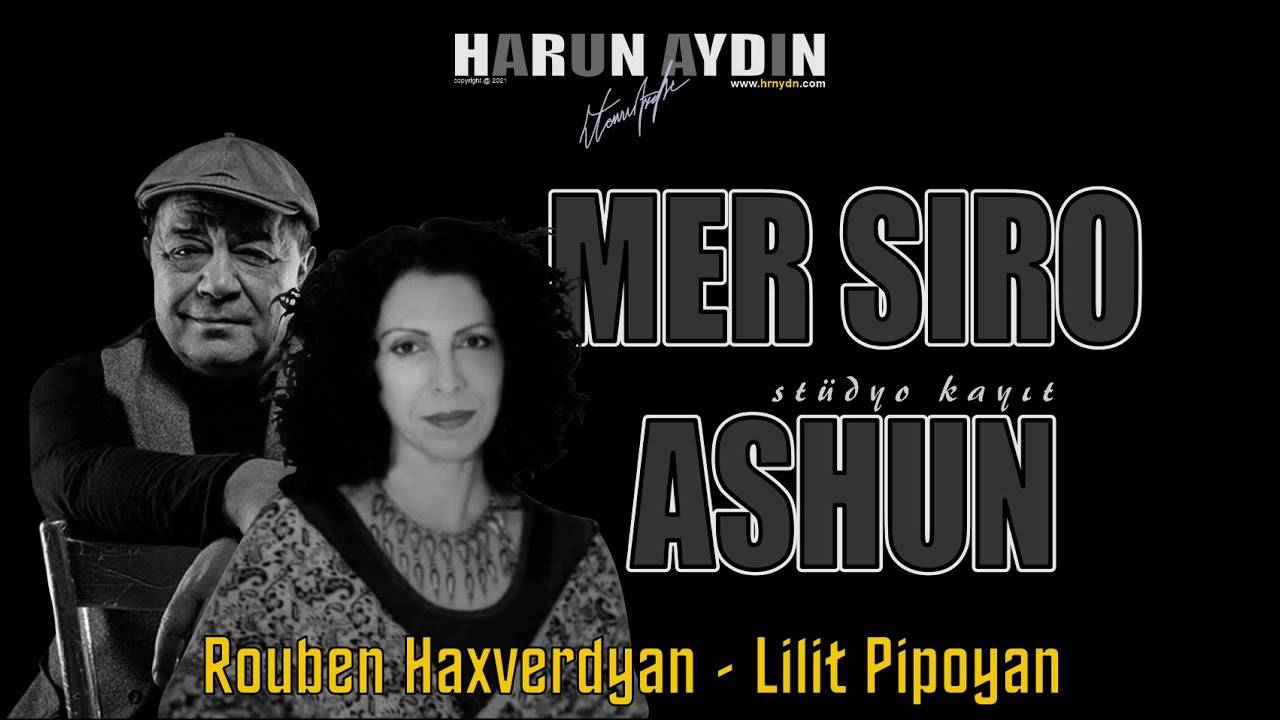 🇦🇲 Մեր սիրո աշուն - Mer siro ashun  / Rouben Haxverdyan,Lilit Pipoyan  🎵❤️🌹