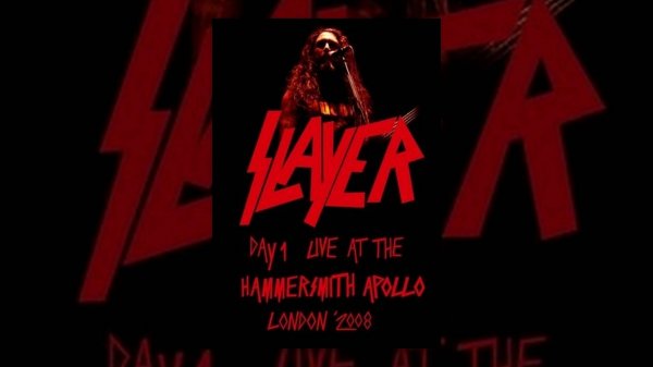 Slayer - Концерт в Hammersmith Apollo | Slayer - Live at the Hammersmith Apollo