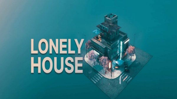 Lonely House Demo | Что то доброе и очаровательное.