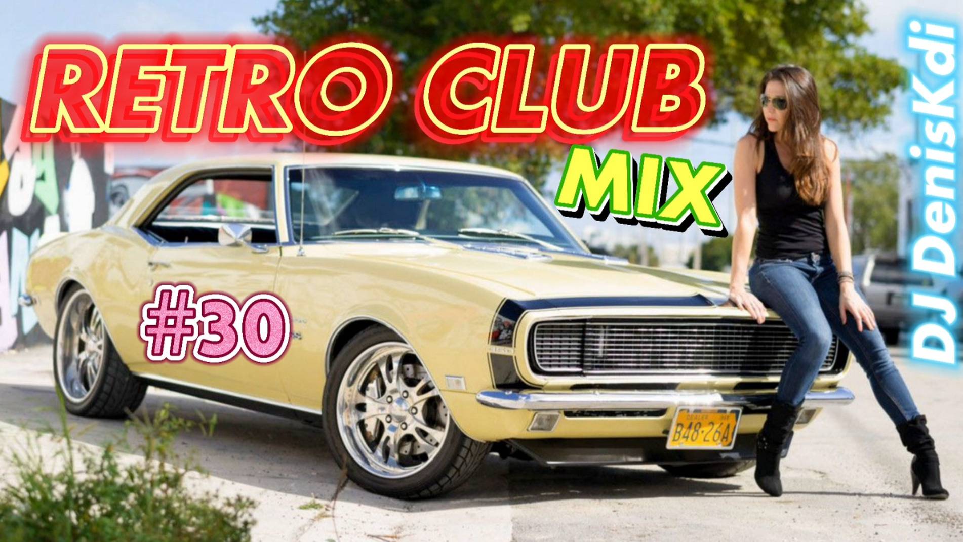 RETRO CLUB MIX #30 / DANCE MUSIC / DJ DENISKDI смотреть онлайн