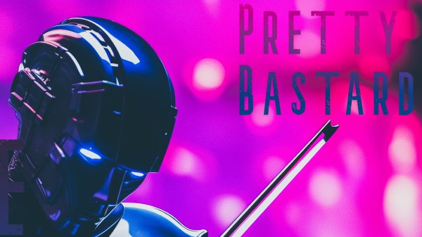 Премьера! Pretty Bastard - Me and You