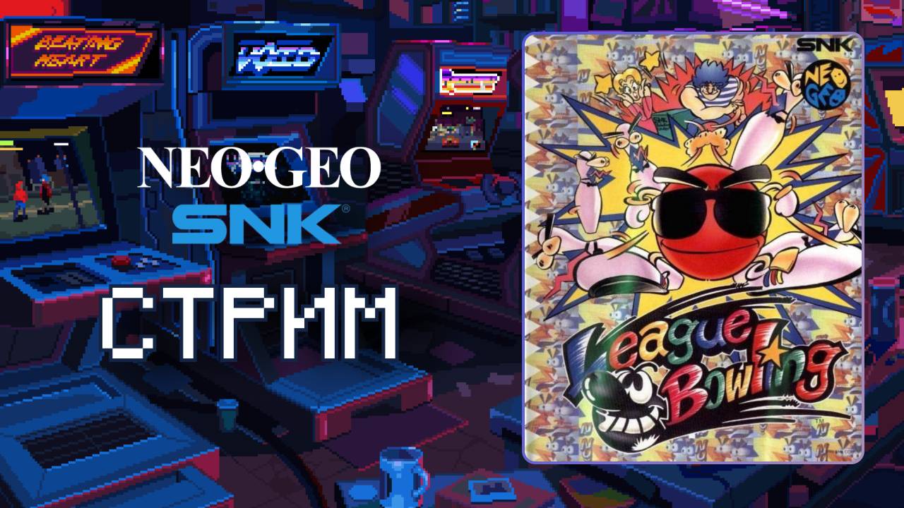 SNK - Neo Geo СТРИМ! - League Bowling