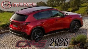 Вот_она_—_новая_Mazda_CX_5_2026!_Что_нового_внутри_и_снаружи？