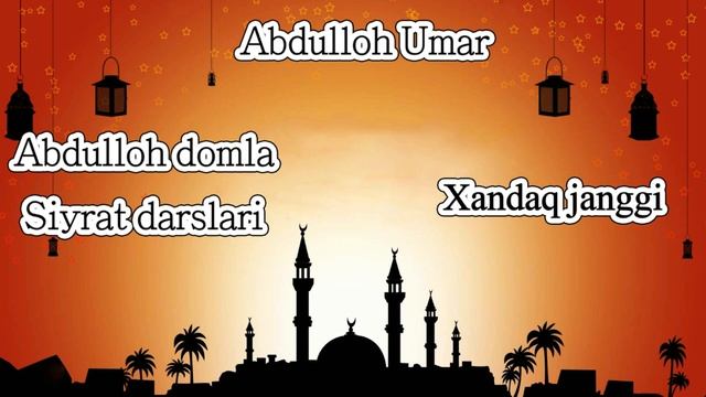 Abdulloh Domla Xandaq Jangi 1 Qism(siyrat Un Nabiy).mp4