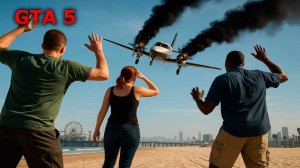 ✈️ Чёрный дым над пляжем! GTA 5 — падение самолёта