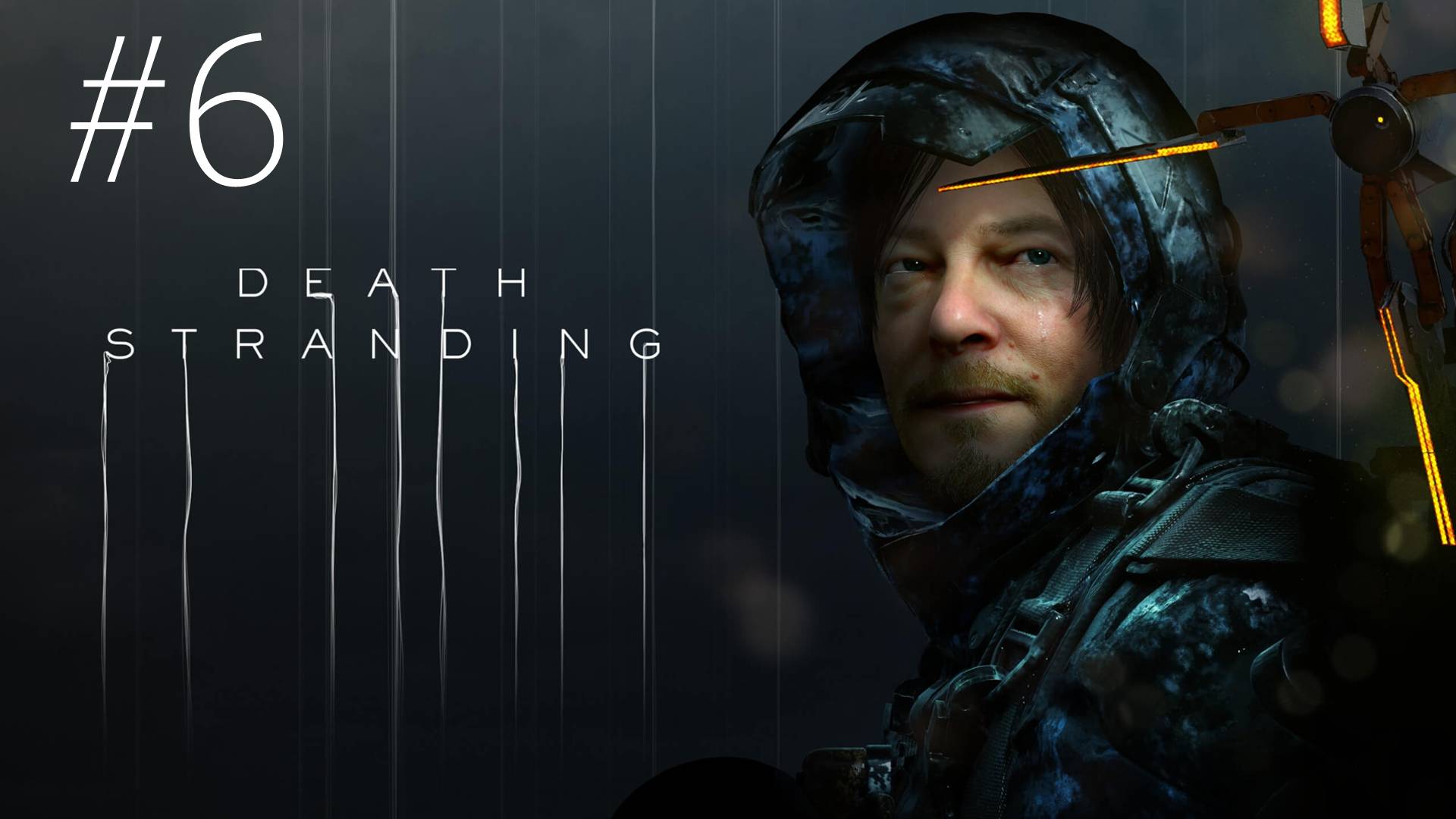 🎦Death Stranding▶Прохождение #6 (без комментариев)