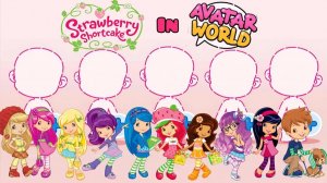 Strawberry Shortcake оживает в Avatar World