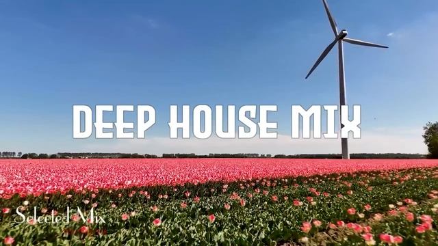 Deep Feelings Mix 2025