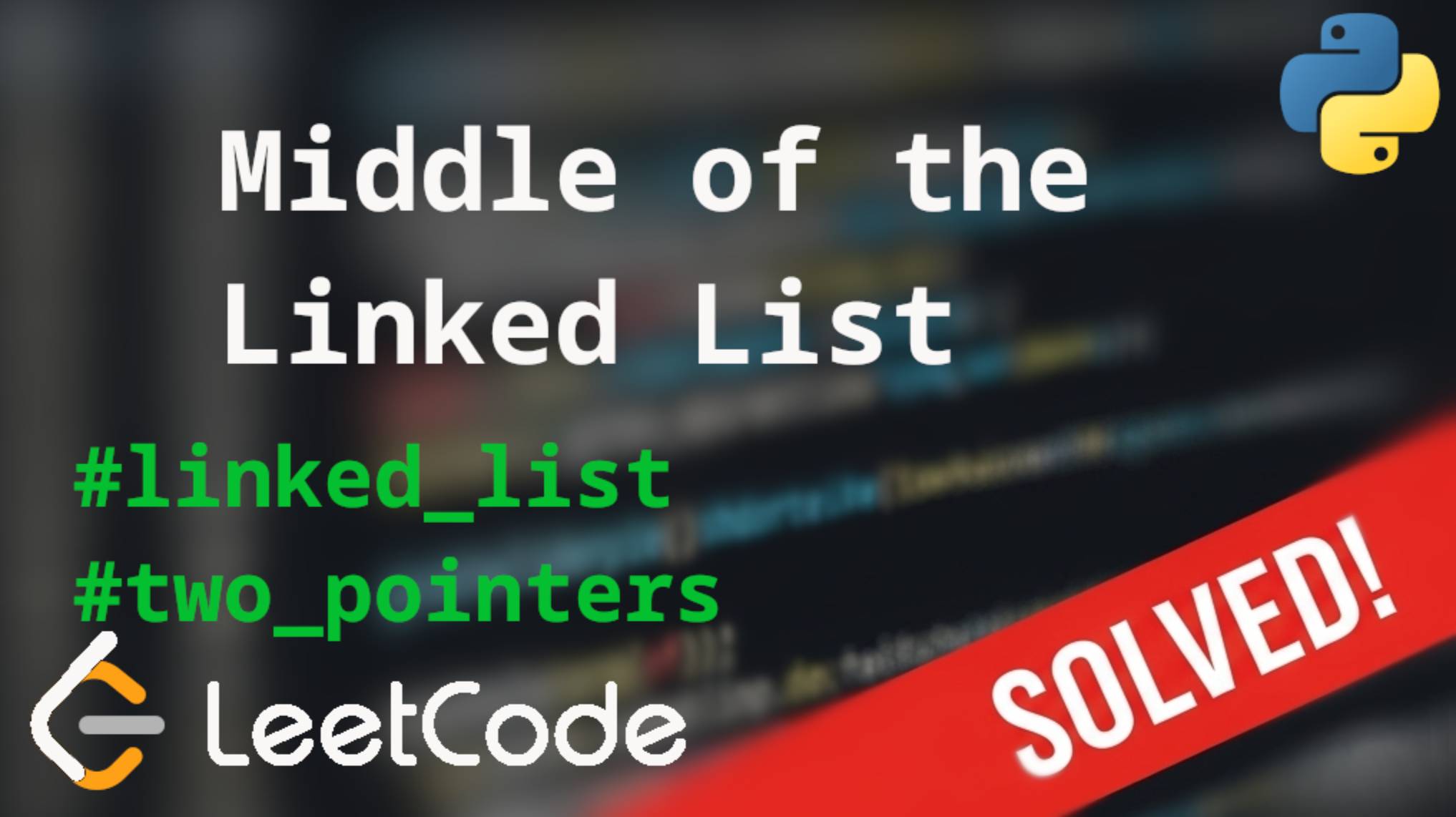 876 Middle of the Linked List | Решение задачи с комментариями | LeetCode смотреть онлайн