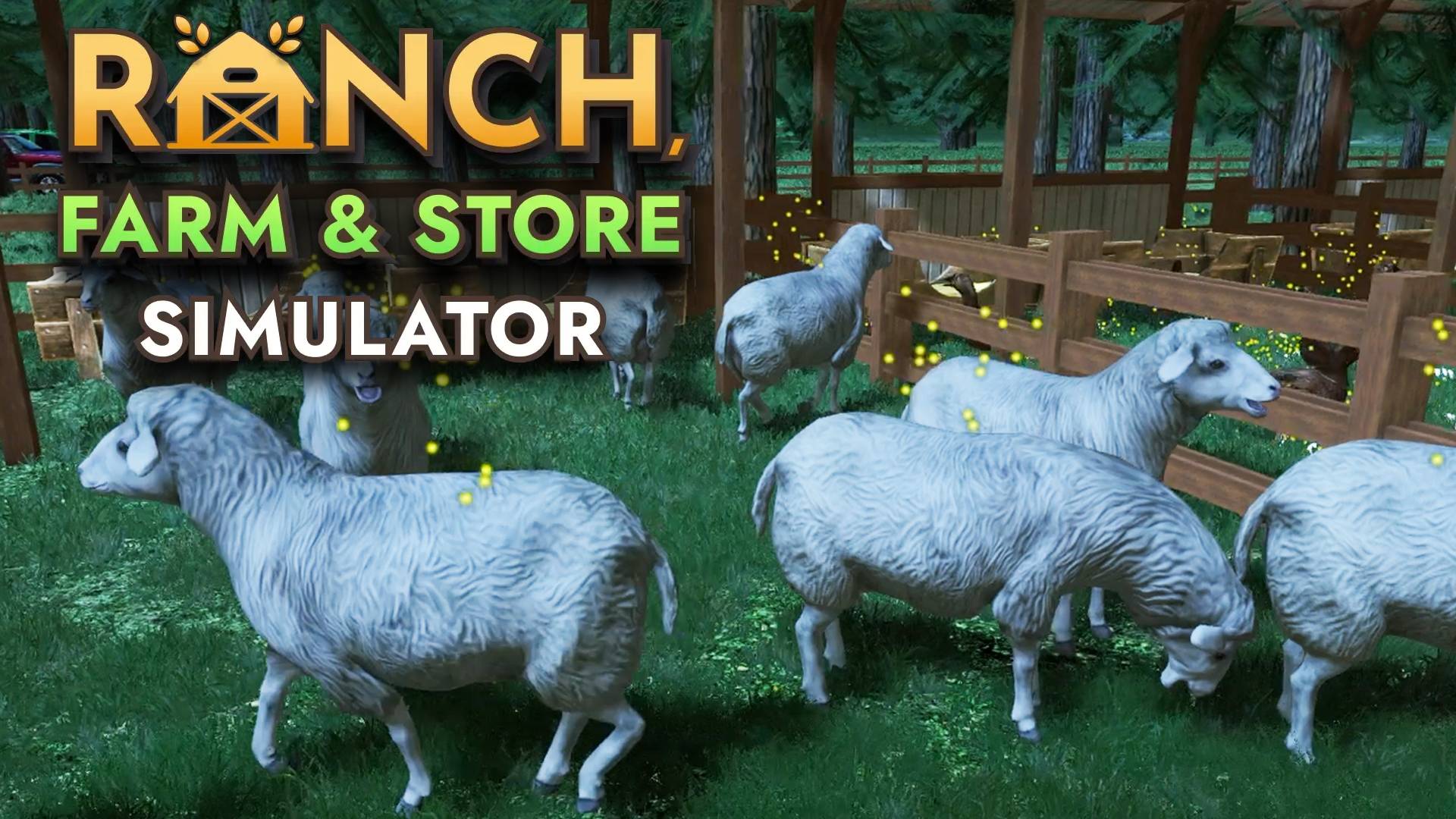 Блеяние овец - #4 Прохождение Ranch Farm and Store Simulator смотреть онлайн