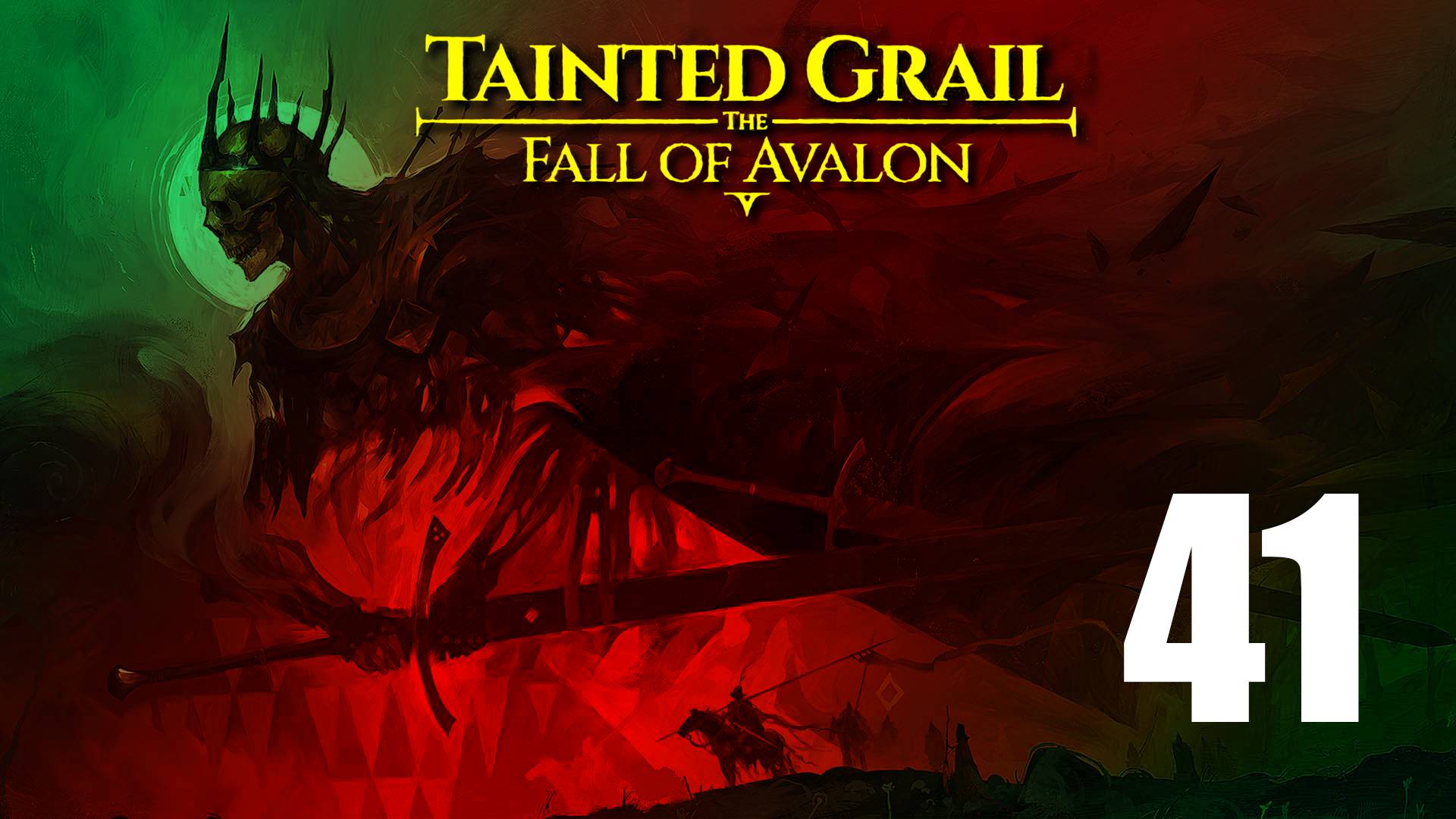 Tainted Grail: The Fall of Avalon | Прохождение на стриме: 41.