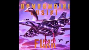 Bumbombini gusini Funk