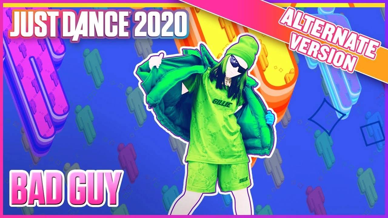Just Dance 2020 - Bad Guy (Billie версия) от Billie Eilish - MEGASTAR