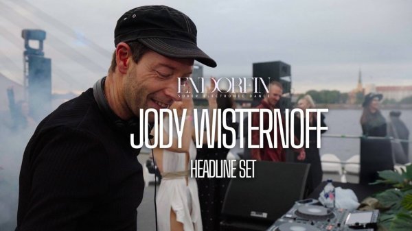 Jody Wisternoff - Live @ Endorfin Sober Electronic Festival [24.05.2025]