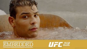UFC 318 Embedded - Эпизод 2