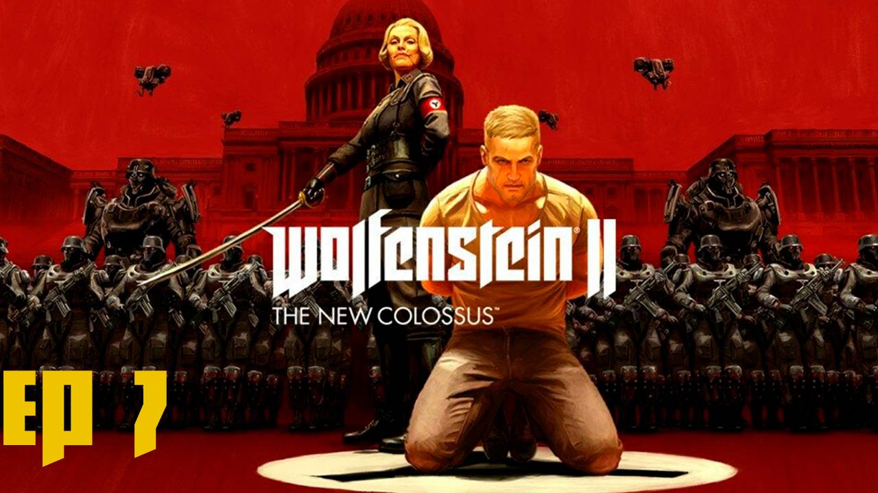Прохождение игры - Wolfenstein II The New Colossus (без комментариев)
