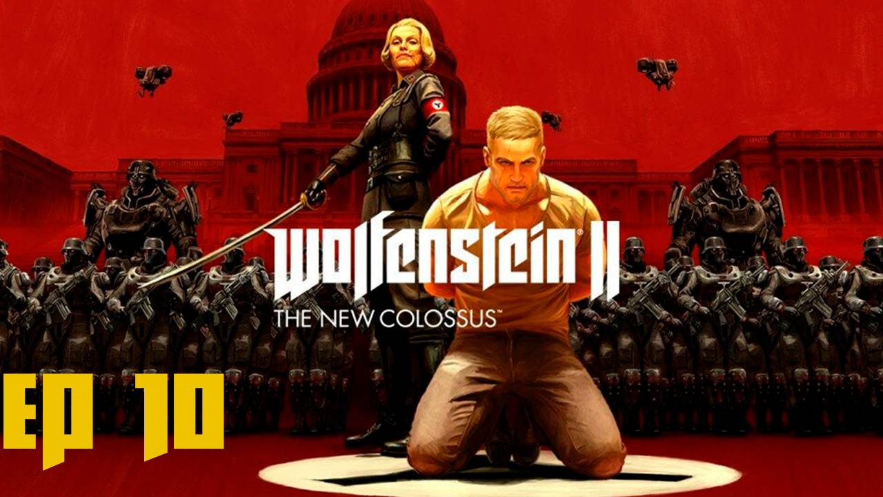 Прохождение игры - Wolfenstein II The New Colossus (без комментариев)