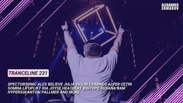 Alexander Komarov - TranceLine#231