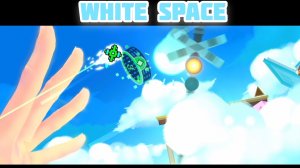 White Space by Xender Game в geometry dash