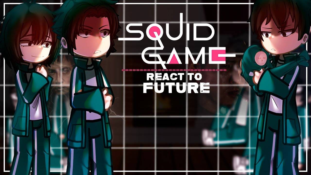 Реакция на 3-й сезон / Персонажи из Игры в Кальмара / Гача реакция / Squid Game смотреть онлайн