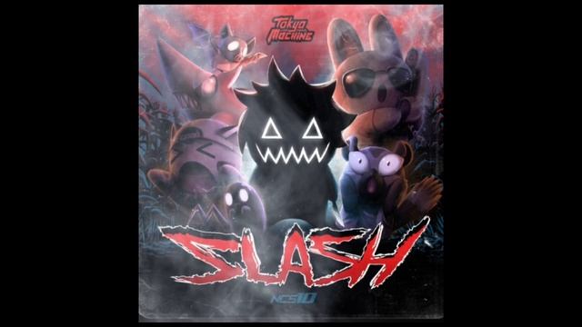 Tokio Machine - SLASH