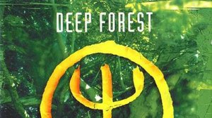 Deep Forest - World Mix \ 

Deep Forest (с англ. — «дремучий лес») — музыкальная группа