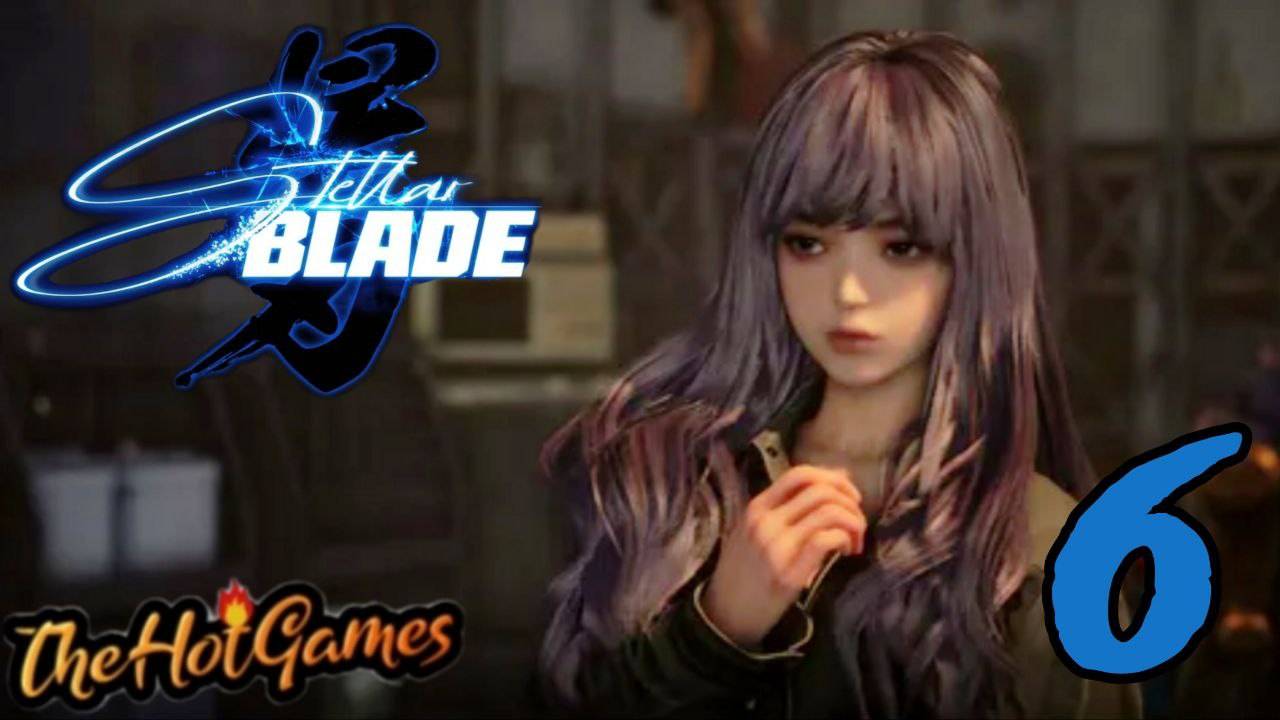 ГОРОД КСЕОН ►Stellar Blade прохождение #6 смотреть онлайн