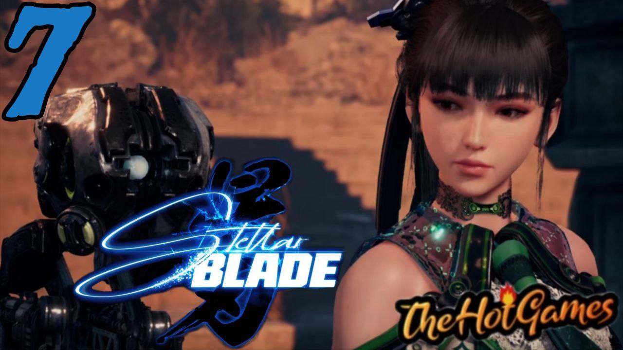 СОЛНЕЧНЫЕ БАТАРЕИ ►Stellar Blade прохождение # 7 смотреть онлайн