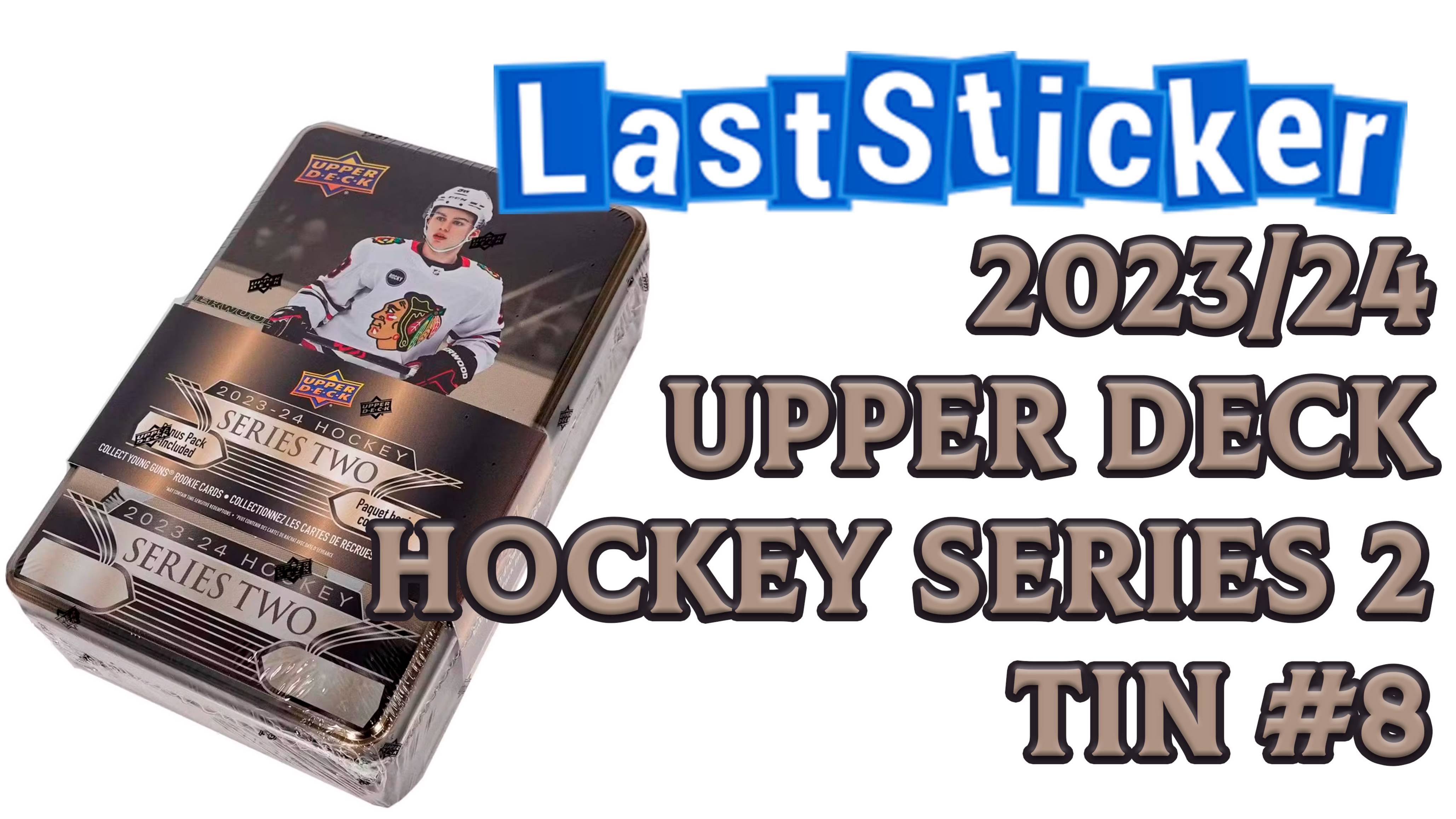 Box break Upper deck 2023/24 Series 2 Tin #8