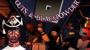 ♀️ ИНФЕКЦИЯ ВМЕСТО ХП Guts & BlackPowder Роблокс ROBLOX [8+]